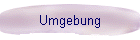 Umgebung